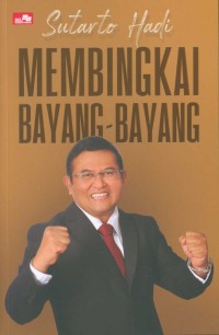 MEMBINGKAI BAYANG - BAYANG