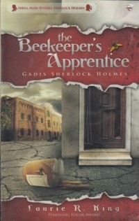THE BEEKEEPER'S APPRENTICE : GADIS SHERLOCK HOLMES