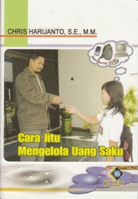CARA JITU MENGELOLA UANG SAKU