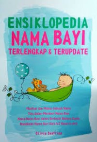 ENSIKLOPEDIA NAMA BAYI TERLENGKAP & TERUPDATE