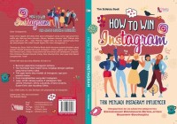 HOW TO WIN INSTAGRAM; TRIK MENJADI INSTAGRAM INFLUENCER