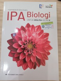 IPA Biologi untuk SMA/MA Kelas X (Kurikulum Merdeka)