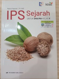 IPS Sejarah untuk SMA/MA Kelas X (Kurikulum Merdeka)