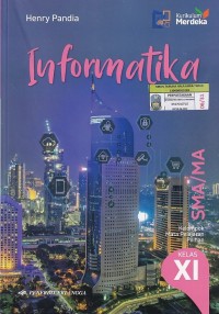 Informatika Kelompok Mata Pelajaran Pilihan untuk SMA/MA Kelas XI