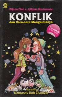 KONFLIK DAN CARA-CARA MENGELOLANYA