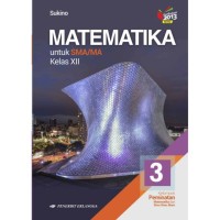 MATEMATIKA UNTUK SMA/MA KELAS XII