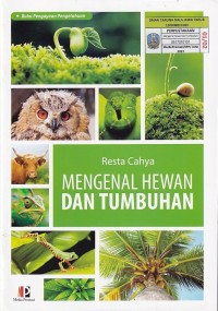 MENGENAL HEWAN DAN TUMBUHAN