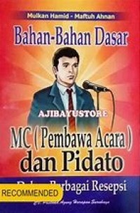 BAHAN BAHAN DASAR MC (PEMBAWA ACARA) DAN PIDATO DALAM BERBAGAI RESEPSI