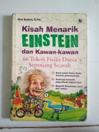 KISAH MENARIK EINSTEIN DAN KAWAN-KAWAN: 66 Tokoh Fisika Dunia Sepanjang sejarah