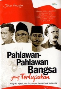 PAHLAWAN-PAHLAWAN BANGSA YANG TERLUPAKAN