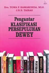 Pengantar KLASIFIKASI PERSEPULUHAN DEWEY