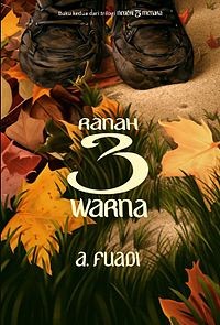 RANAH 3 WARNA (BUKU KE - 2 DARI TRILOGI NEGERI 5 MENARA)