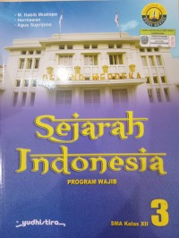 SEJARAH INDONESIA UNTUK SMA/MA KELAS XII