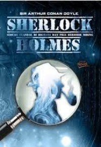 SERLOCK HOLMES: SEBUAH SKANDAL DI BOHEMIA DAN PRIA BERBIBIR MIRING
