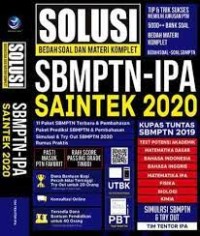 SOLUSI BEDAH SOAL DAN MATERI KOMPLET SBMPTN-IPA SAINTEX 2008