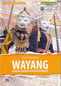 WAYANG WARISAN BUDAYA BANGSA INDONESIA