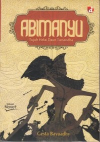 ABIMANYU: TUJUH HELAI DAUN TARSANDHA