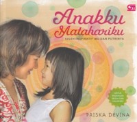 ANAKKU MATAHARIKU