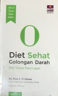 DIET SEHAT GOLONGAN DARAH O (Edisi Revisi)