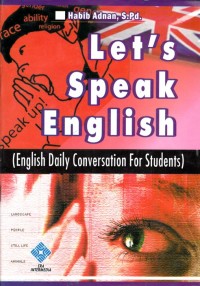 LET'S SPEAK ENGLISH: ENGLISH DAILY CONVERSATION FOR STUDENTS