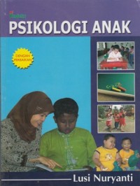 PSIKOLOGI ANAK