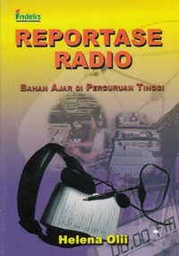 REPORTASE RADIO: BAHAN AJAR DI PERGURUAN TINGGI