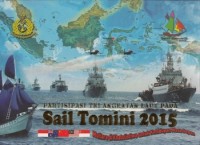 PARTISIPASI TNI ANGKATAN LAUT PADA SAIL TOMINI 2015: MUTIARA DI KHATULISTIWA UNTUK KEHIDUPAN MASA DEPAN