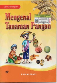 Mengenal Tanaman Pangan